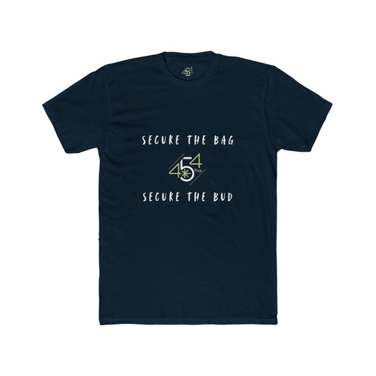Navy T-shirt with 'Secure the Bag, Secure the Bud' slogan and 454 Bags logo
